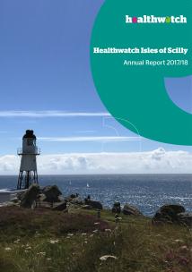 Healthwatch Isles of Scilly Annual Report 2017 to 2018